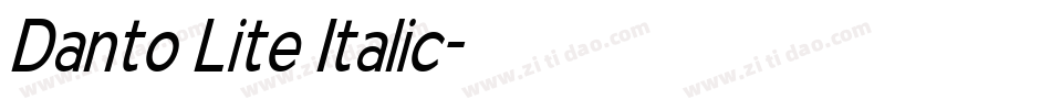 Danto Lite Italic字体转换